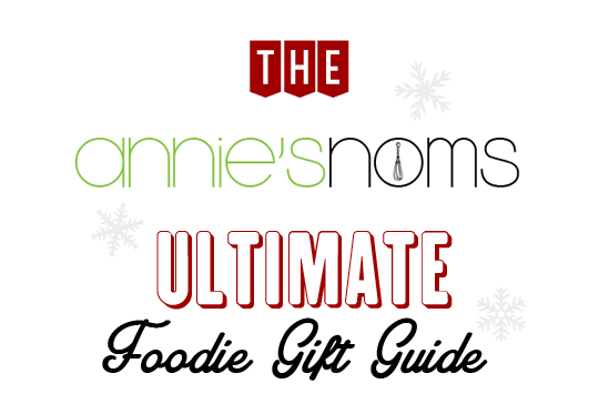 The Ultimate Foodie Gift Guide | Annie's Noms